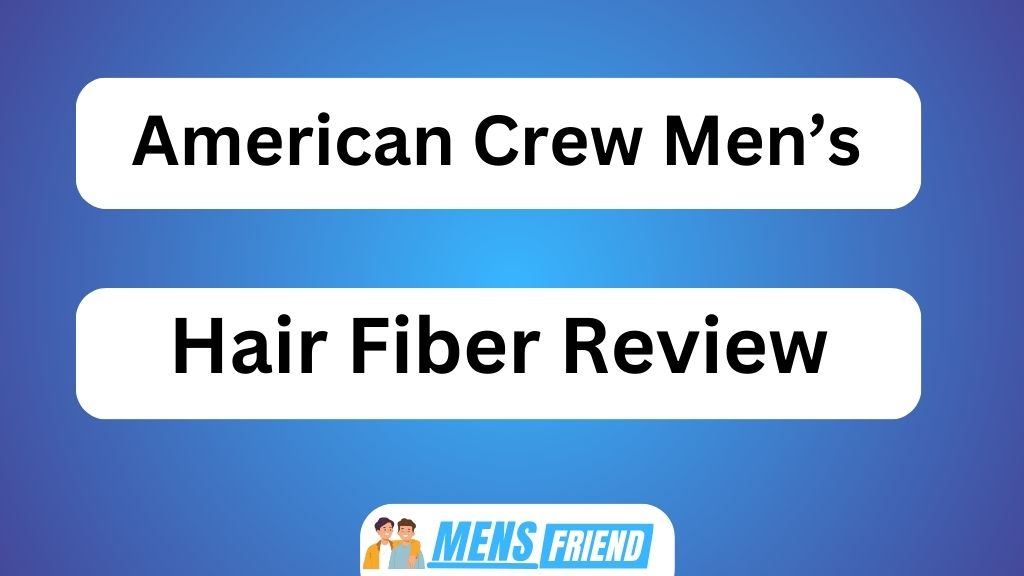 American Crew Mens Hair Fiber Review